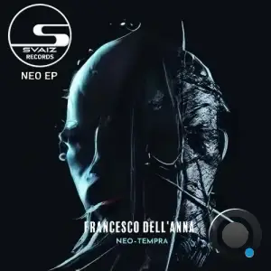  Francesco Dell'Anna - Neo (2024) 