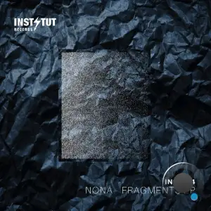  Nona - Fragments (2024) 