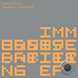  Jonas Orbiting - Immersive Patterns (2024) 