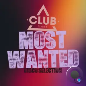  Most Wanted - Disco Selection, Vol. 5 (2024) 