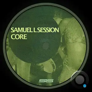  Samuel L Session - Core (2024) 