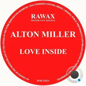  Alton Miller - Love Inside (2024) 