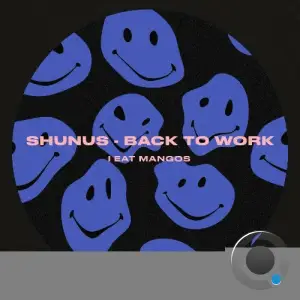  Shunus - Back to Work (2024) 