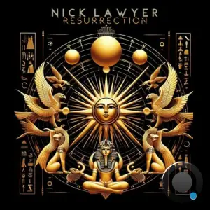  Nick Lawyer - Resurrection (2024) 