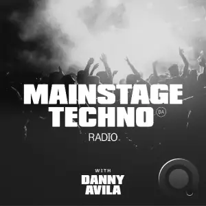  Danny Avila - Mainstage Techno 118 (2024-08-16) 