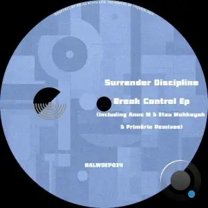  Surrender Discipline - Break Control (2024) 