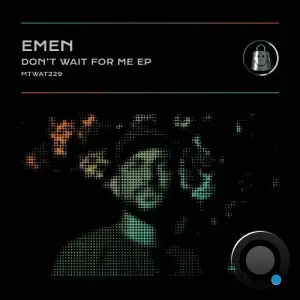  EMEN - Don't Wait For Me (2024) 