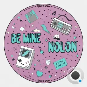  Nolon - Be Mine (2024) 