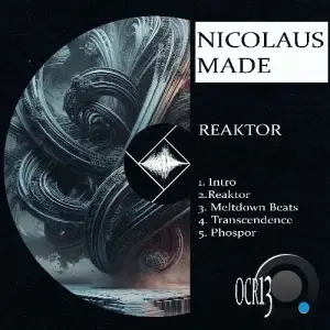  Nicolaus Made - Reaktor (2024) 