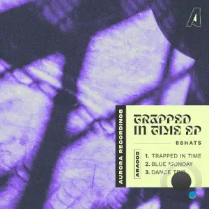  88HATS - Trapped In Time (2024) 