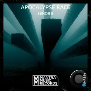  Senor B - Apocalypse Race (2024) 