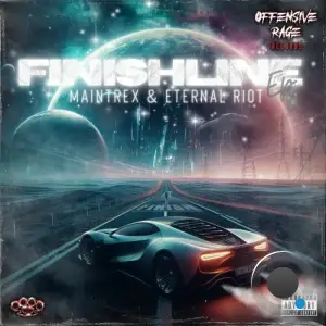  Maintrex and Eternal Riot - Finish Line (2024) 