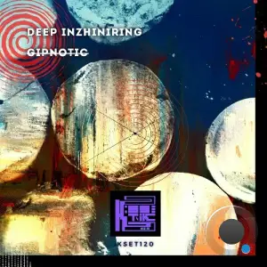  Deep Inzhiniring - Gipnotic (2024) 