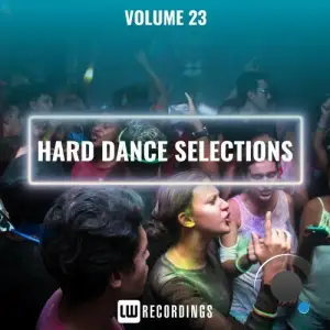  Hard Dance Selections, Vol. 23 (2024) 