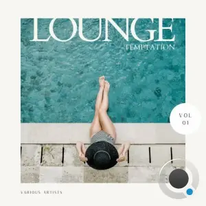  Lounge Temptation, Vol. 1 (2024) 