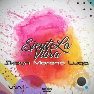  Skeyn Moreno Lugo - Siente La Vibra (2024) 