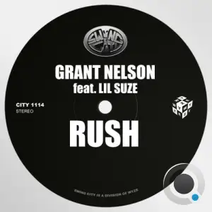  Grant Nelson & Lil Suze - Rush (2024) 