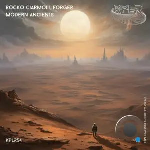  Rocko Ciarmoli & Forger - Modern Ancients (2024) 