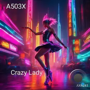  A503X - Crazy Lady (2024) 