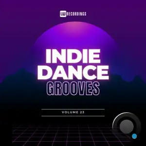  Indie Dance Grooves, Vol. 23 (2024) 