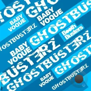  Ghostbusterz - Baby Voque (2024) 