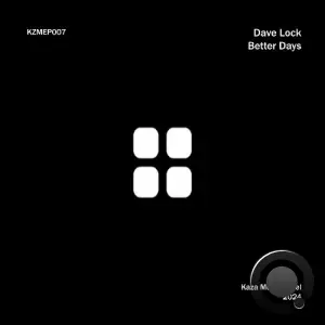  Dave Lock - Better Days (2024) 