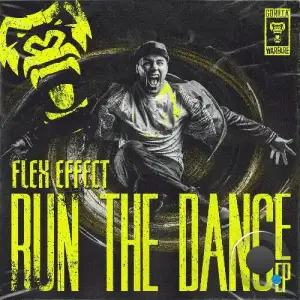  Flex Effect - Run The Dance (2024) 