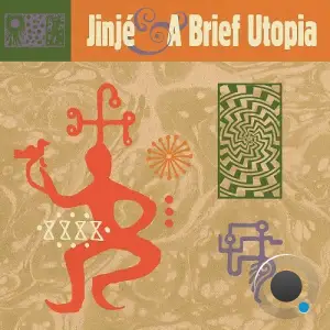  Jinjé & A Brief Utopia - Gourds (2024) 