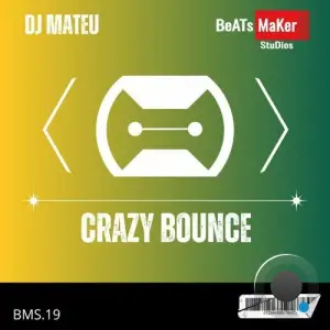  DJ Mateu - Crazy Bounce (2024) 