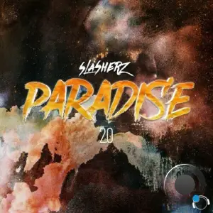  Slasherz - Paradise 2.0 (2024) 