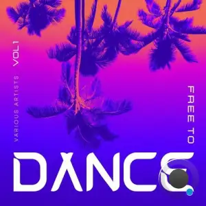  Free To Dance, Vol. 1 (2024) 