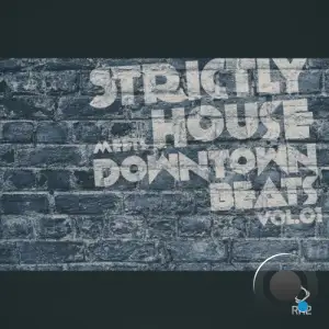  Strictly House Meets Downtown Beats, Vol.01 (2024) 