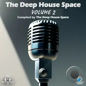  The Deep House Space, Vol. 2 (Compiled by the Deep House Space) (2024) 