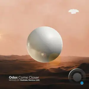  ODAX - Come Closer (2024) 