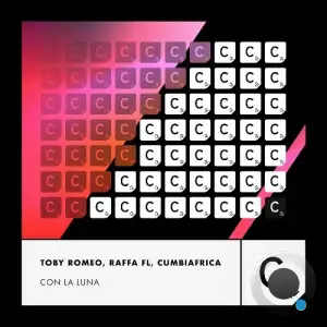  Toby Romeo & Raffa FL & Cumbiafrica - Con La Luna (2024) 