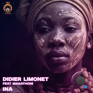  Didier Limonet ft. Wagathoni - Ina (2024) 