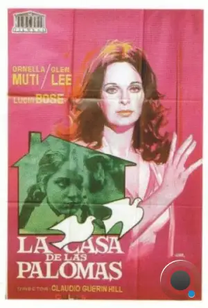 Дом голубей / La casa de las palomas (1972) A