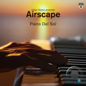  Johan Gielen pres Airscape - Piano Del Sol (2024) 