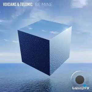  Voicians & Telomic - Be Mine (2024) 