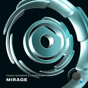  Timmo Hendriks, Lindequist - Mirage (2024) 