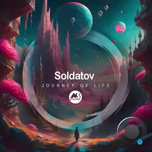  Soldatov - Journey of Life (2024) 