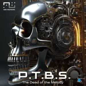  P.T.B.S. - The Dead Of The Melody WEB (2024) 