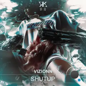  Vizionn - Shutup (2024) 