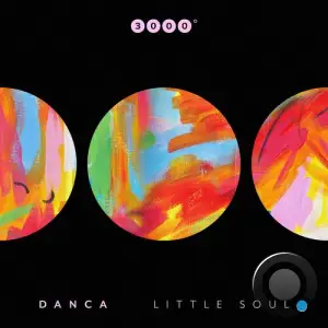  Danca (DE) - Little Soul (2024) 