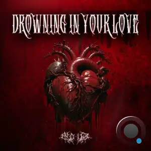  NO-ID - Drowning In Your Love (2024) 