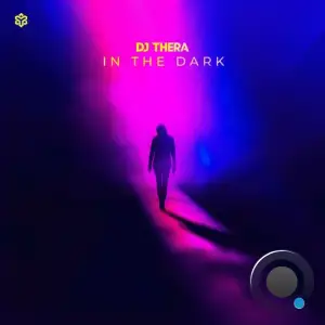  Dj Thera - In The Dark (2024) 