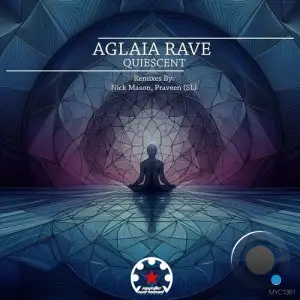  Aglaia Rave - Quiescent (2024) 