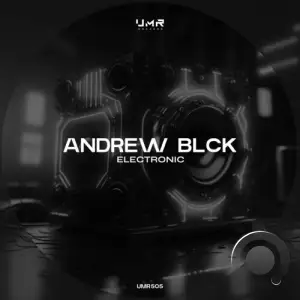  Andrew BLCK - Electronic (2024) 