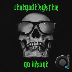  Renegade System - Go Insane (2024) 