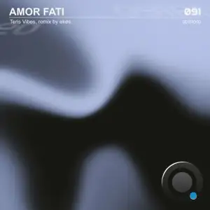  Teris Vibes - Amor Fati (2024) 